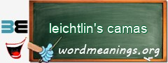 WordMeaning blackboard for leichtlin's camas